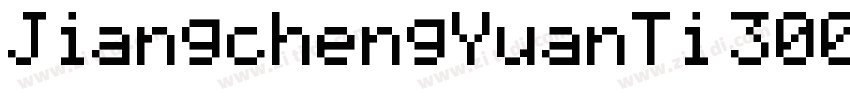 JiangchengYuanTi 300字体转换